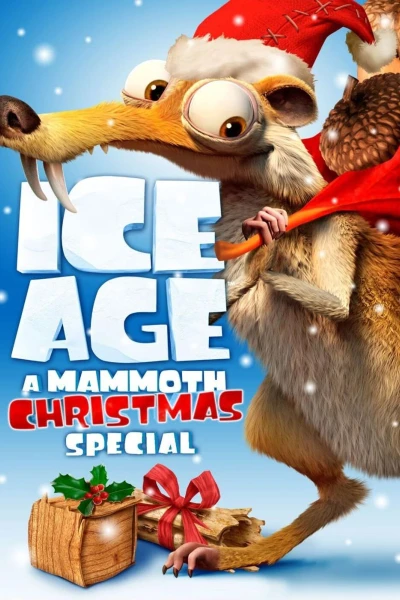 Ice Age: A Mammoth Christmas (2011) Plakat